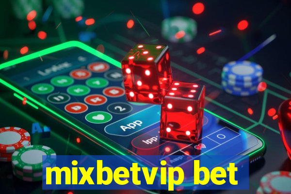 mixbetvip bet